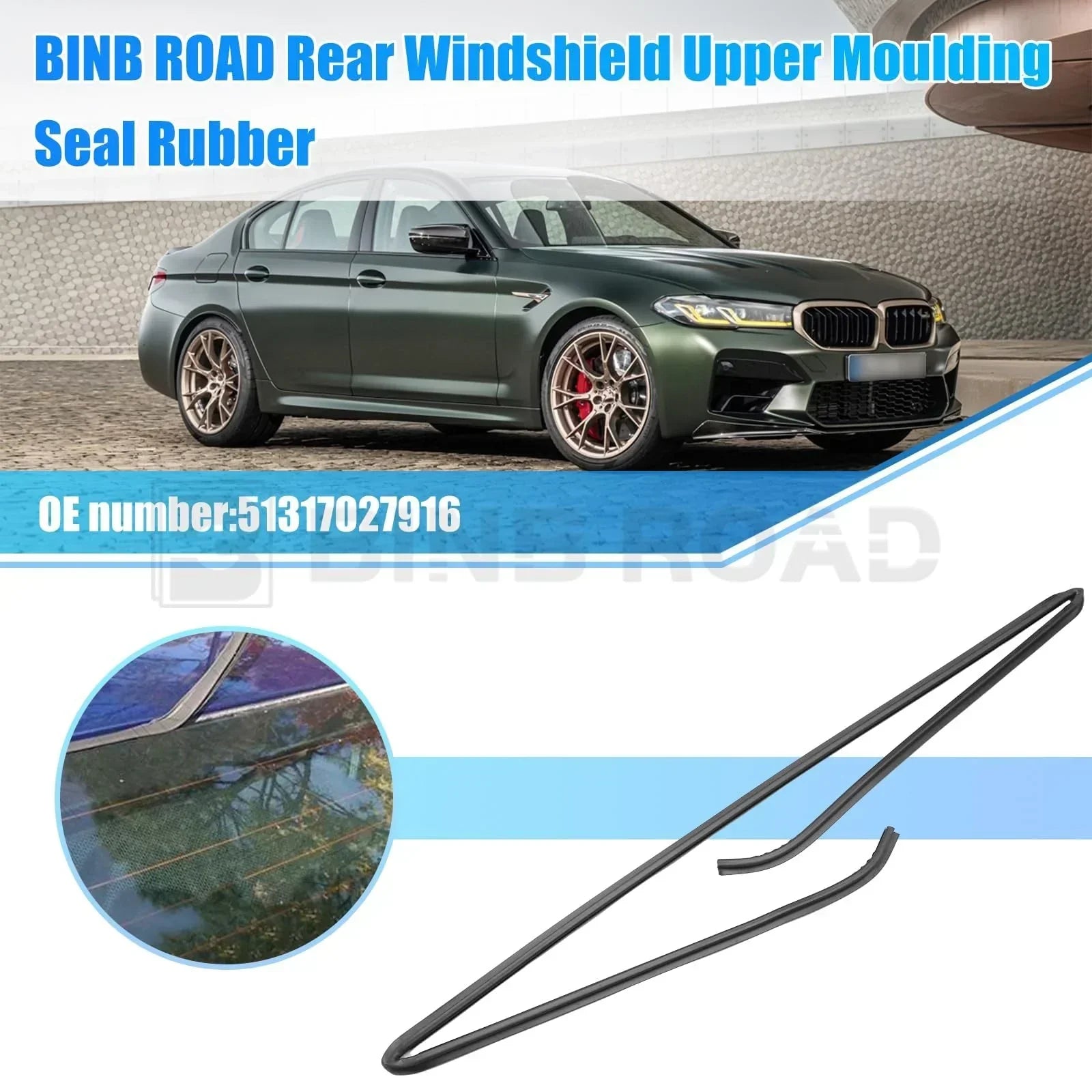51317166841 + 51317027916 Front and Rear Upper Windshield Moulding Seal