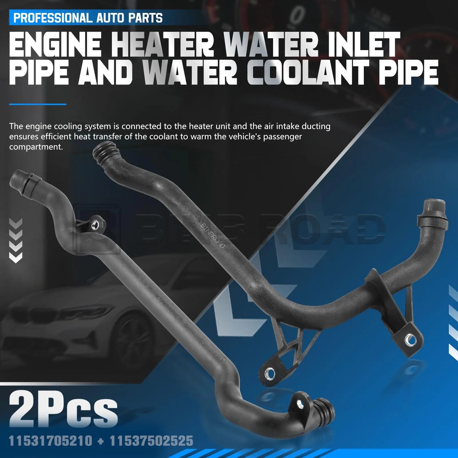 11537502525 + 11531705210 2Pcs Engine Heater Inlet Pipe and Water Coolant Pipe